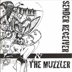 The Muzzler : The Muzzler - Sender Receiver